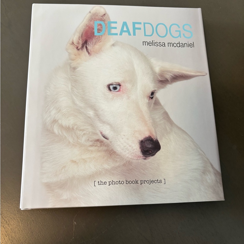 Deaf Dogs Photo Book by - White Cover